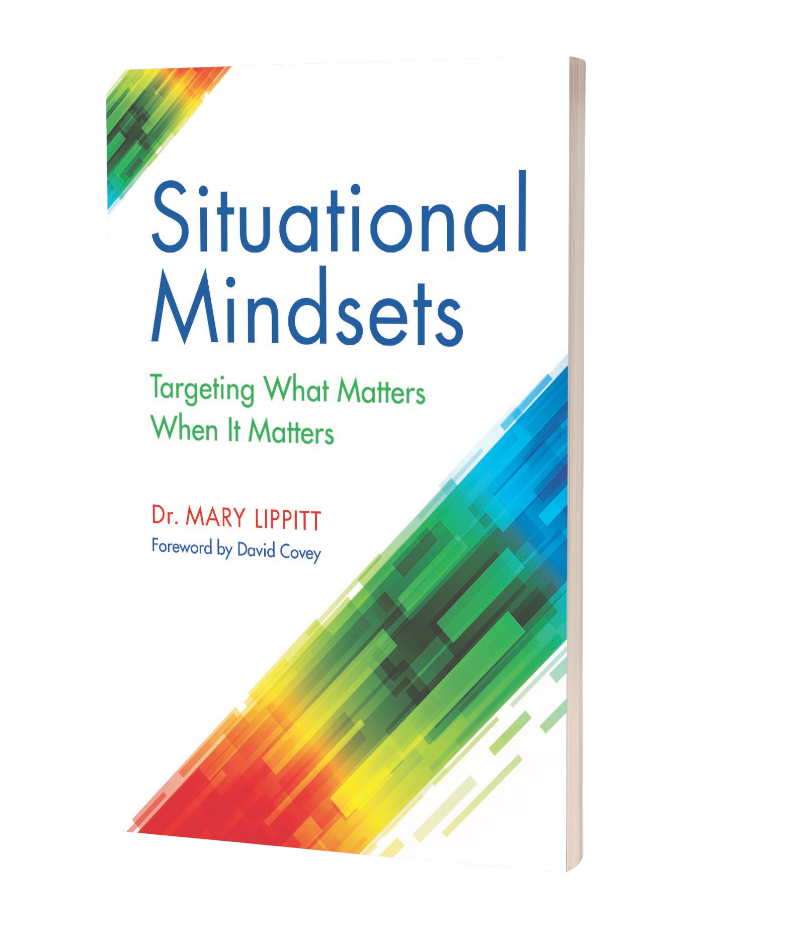 Situational Mindsets